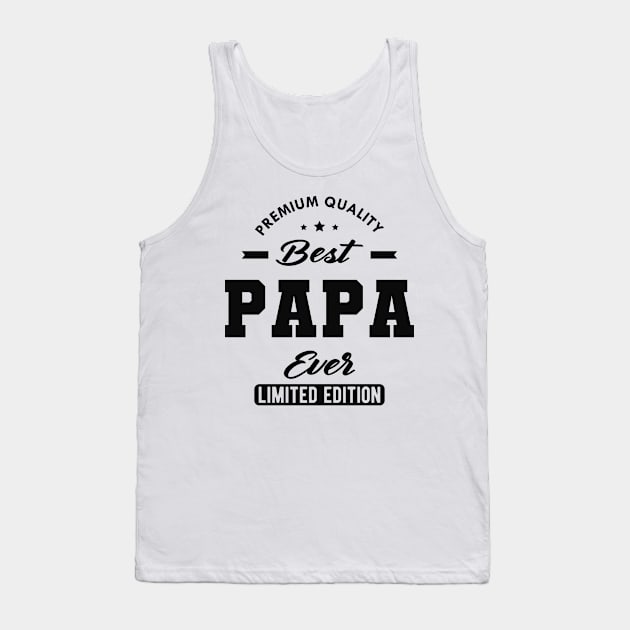 Best Papa Ever Tank Top by KC Happy Shop